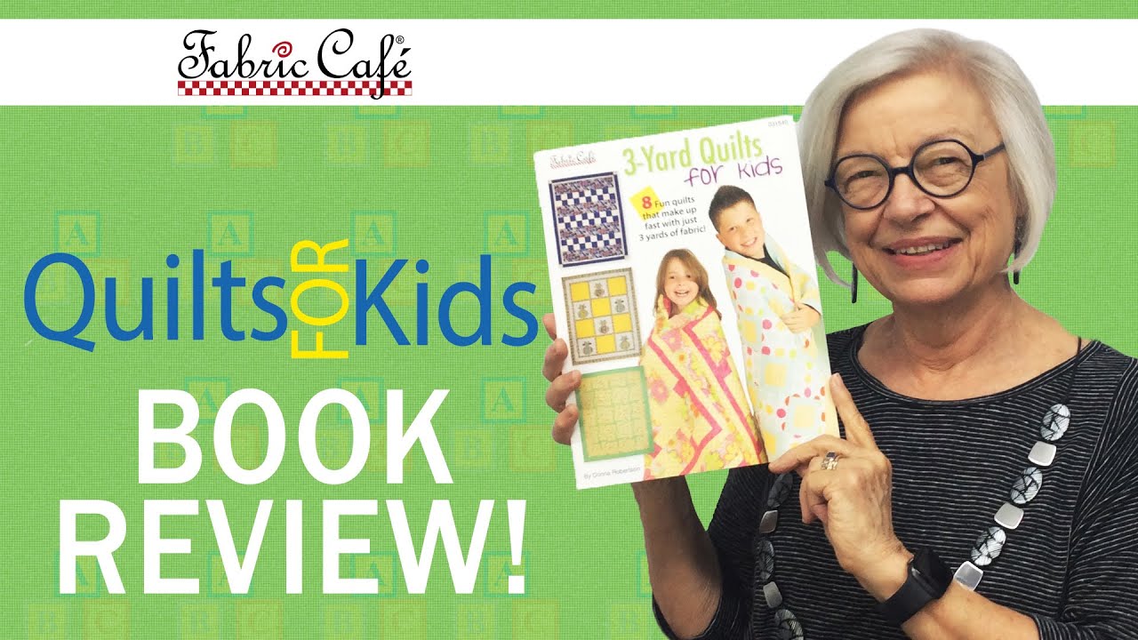 Quilts For Kids Book Review!