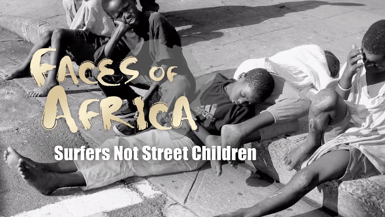 Faces of Africa: Surfers Not Street Children