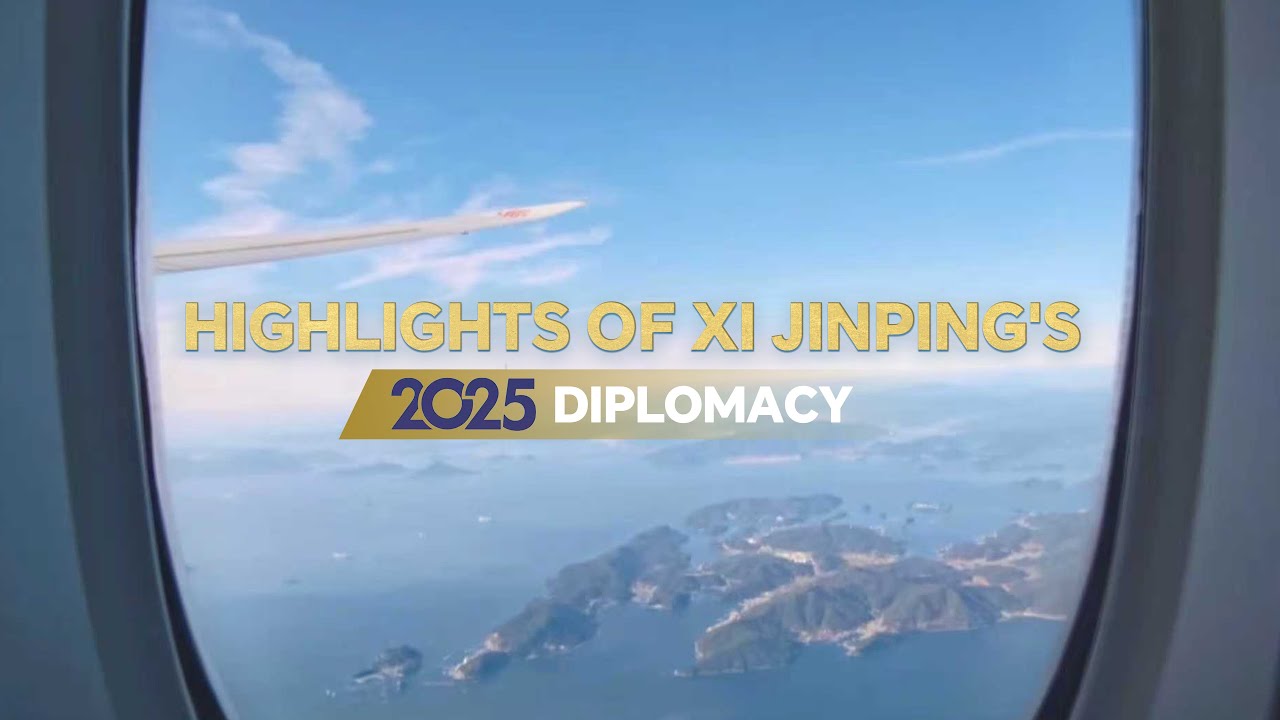 Highlights of Xi Jinping's 2025 diplomacy