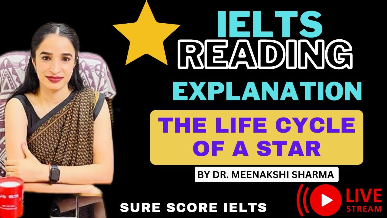 IELTS Reading | Explanation | The life cycle of a star | Reading | #surescore