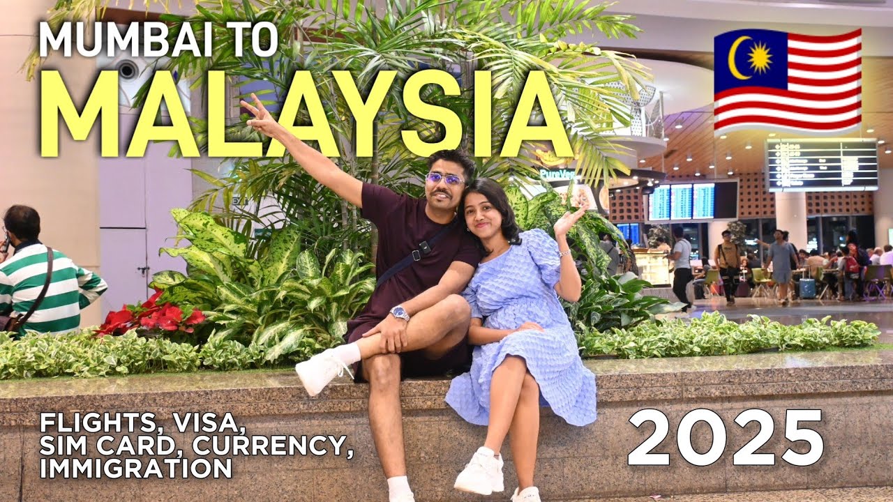 MUMBAI TO MALAYSIA 🇮🇳 🇲🇾 | Flights, Currency Exchange, VISA, Sim Card & Cabs | Anagha Mirgal🥳