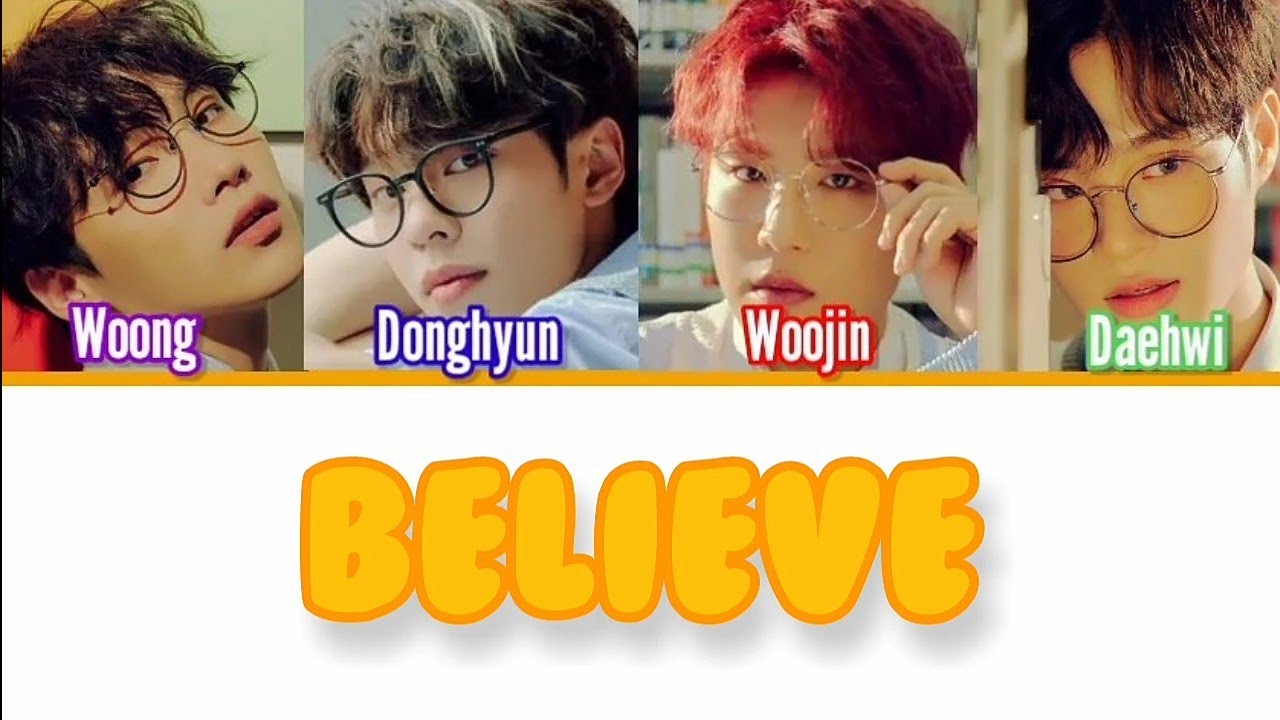 AB6IX- Believe [Color Coded Lyrics/Han/Rom/Eng]