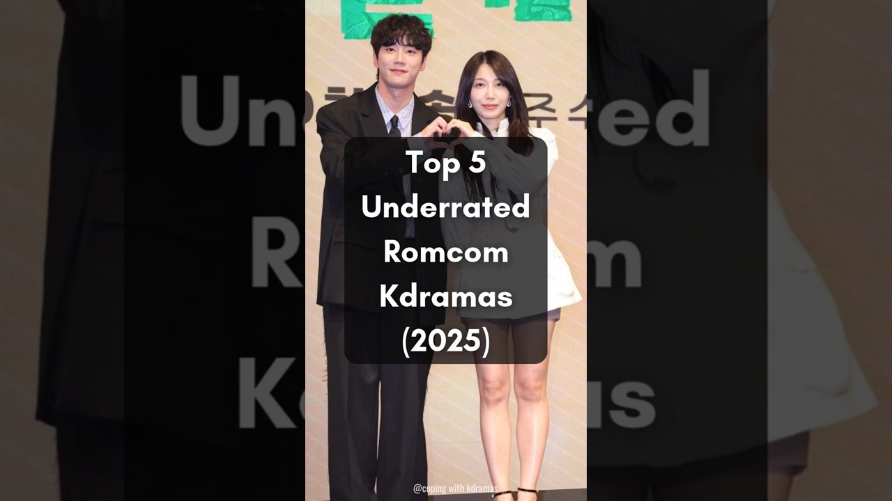 Top 5 Underrated Romcom Kdramas (2025) #kdrama #kdramarecommendations