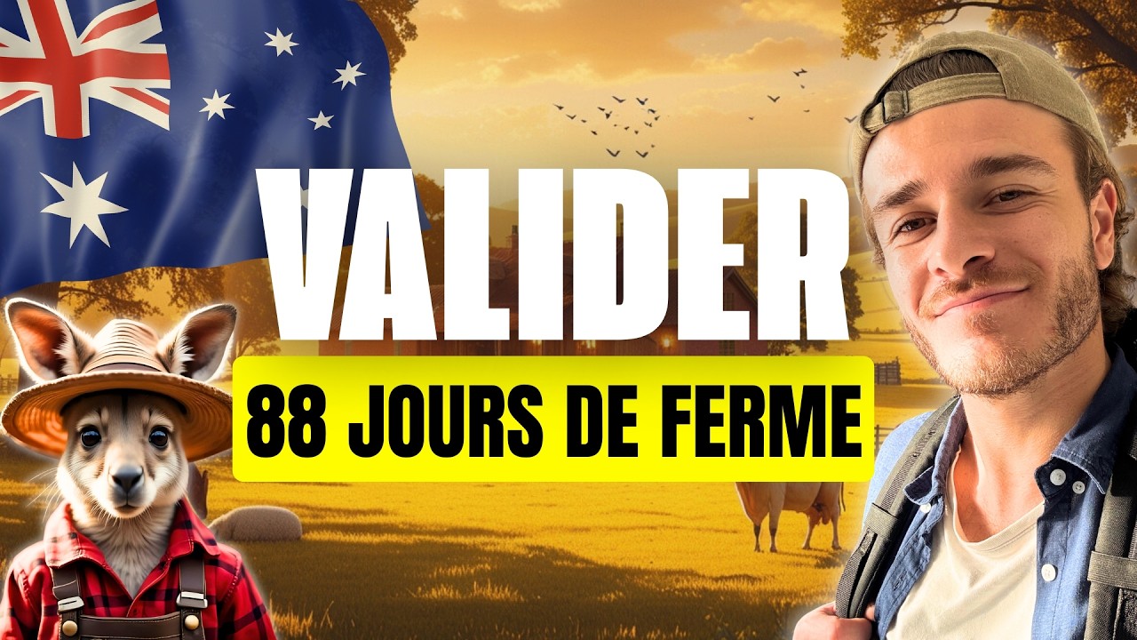 Comment réussir tes 88 jours de ferme en Australie facilement !