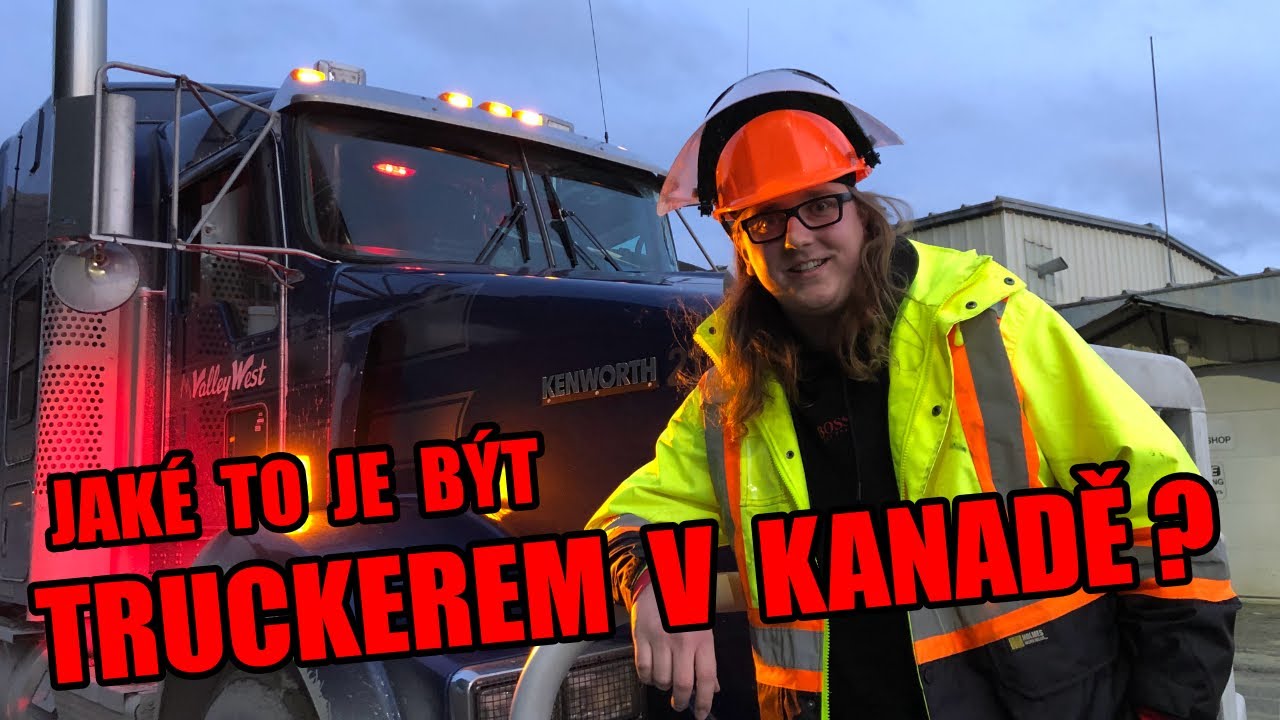 Práce českého řidiče kamionu v Kanadě | w/ Truckeremvkanade
