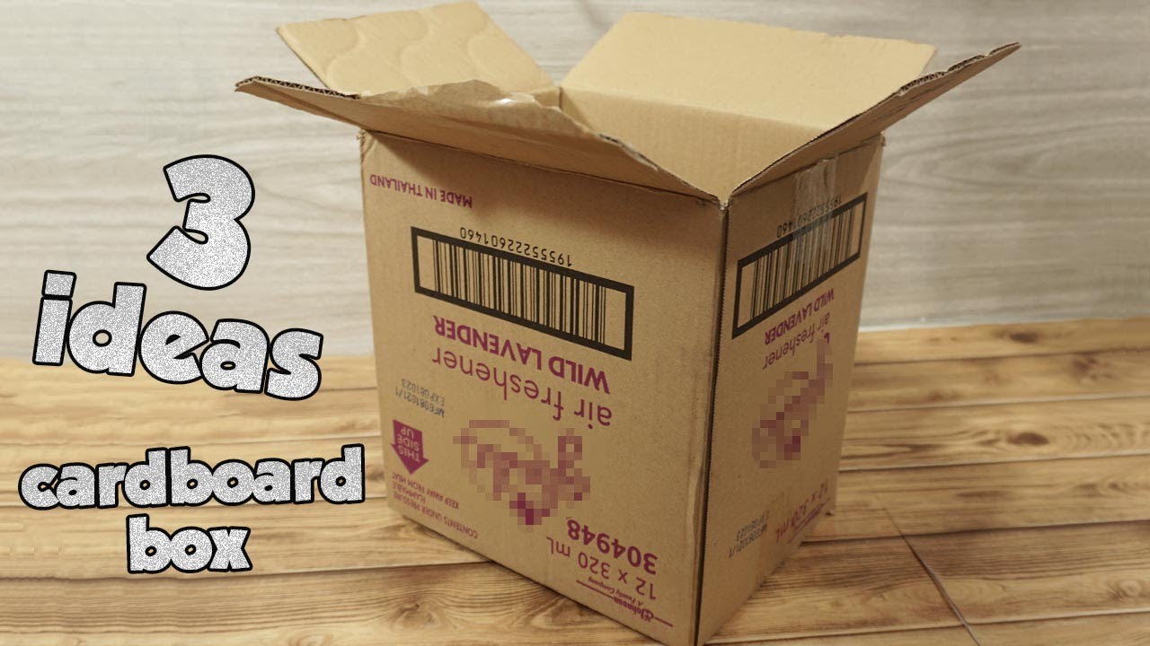 ✔ 3 Cardboard Box Ideas