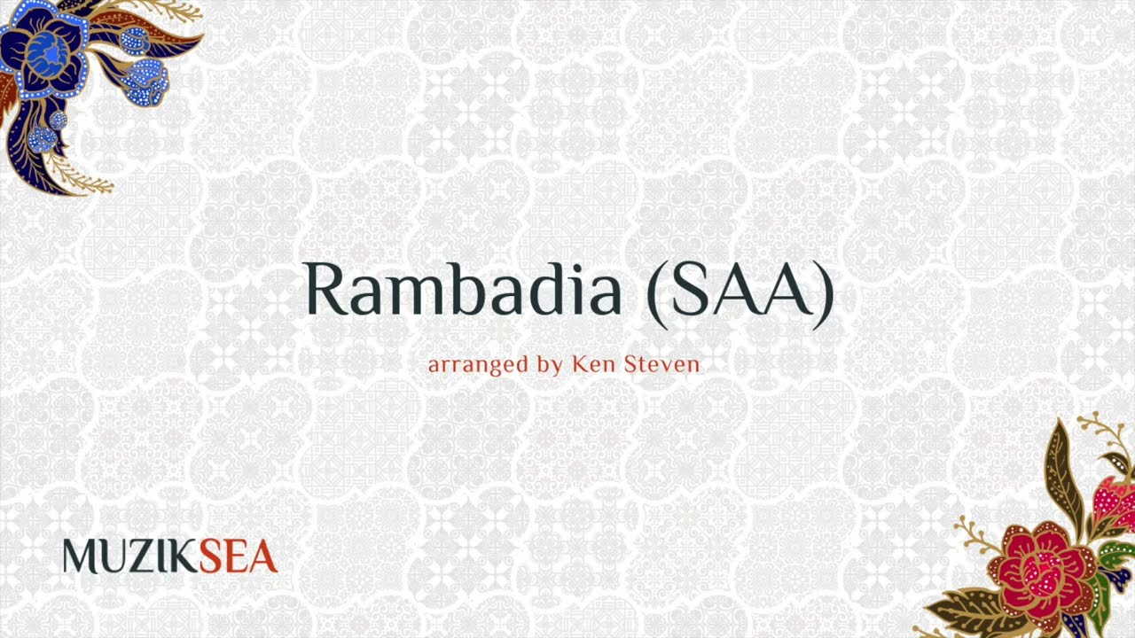 Rambadia (SAA) - arranged by Ken Steven