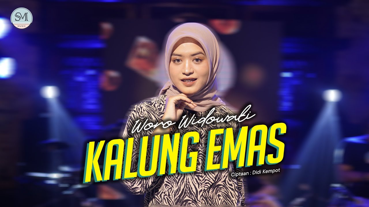 Woro Widowati - Kalung Emas (OFFICIAL LIVE SM MUSIC)