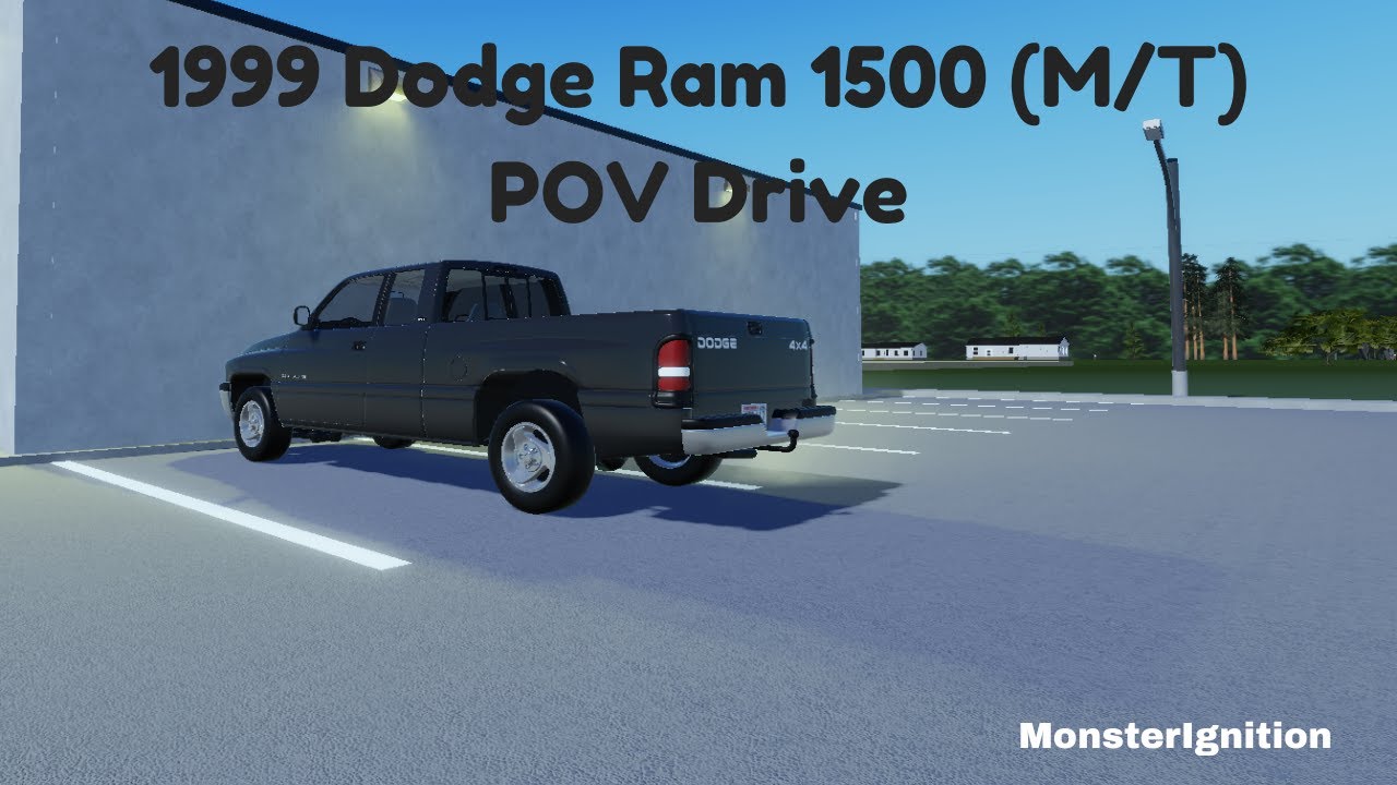1999 Dodge Ram 1500 (M/T) POV Drive (CKRP Roblox)