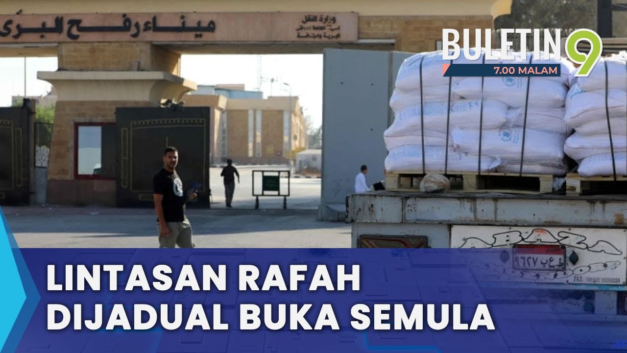 Israel Buka Sebahagian Lintasan Rafah Gaza (B9)