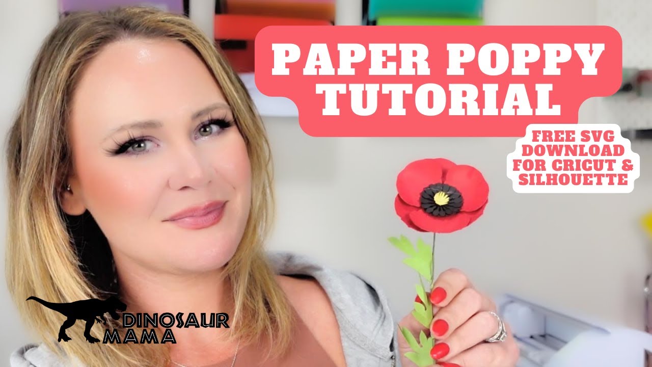 Easy Paper Poppy Flower Tutorial | FREE SVG FILE FOR CRICUT & SILHOUETTE