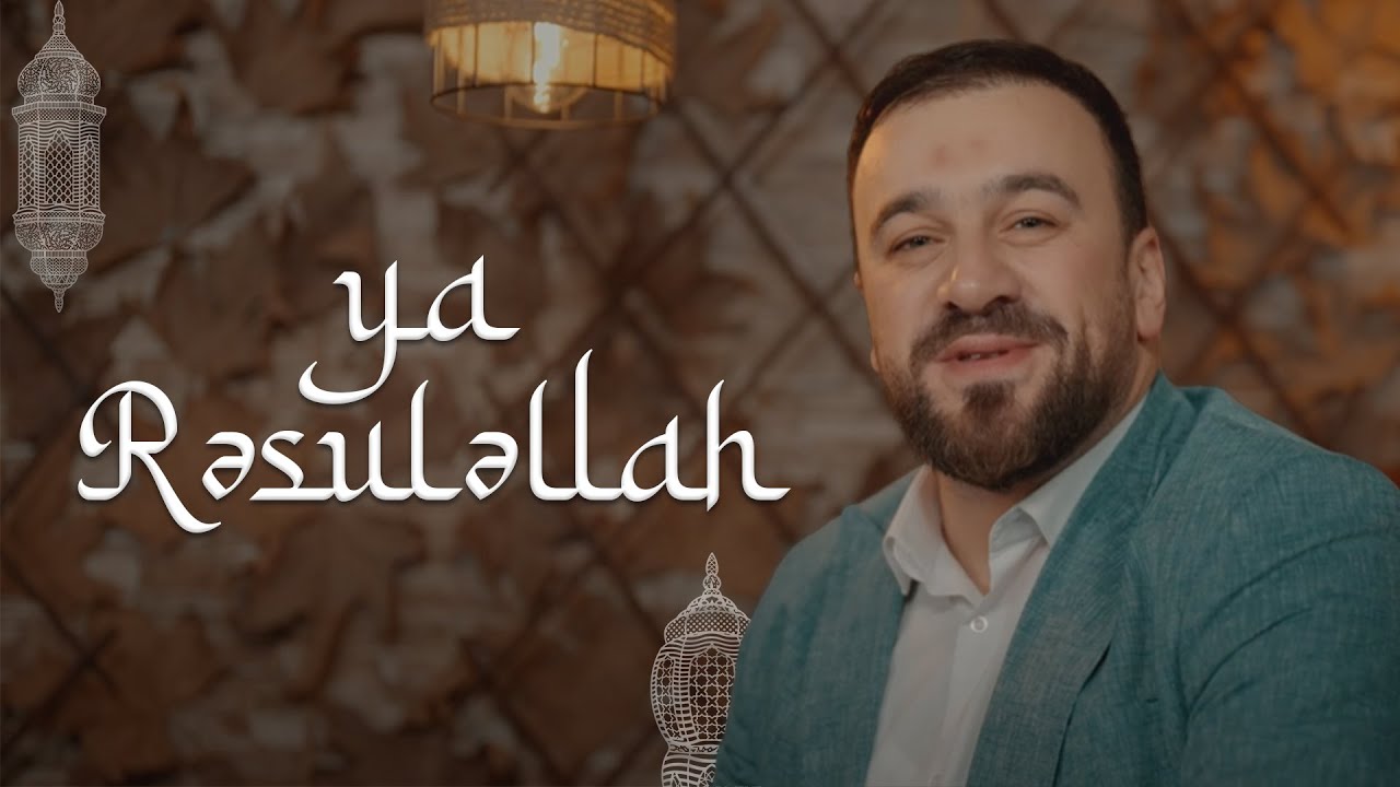 Seyyid Taleh - Aləmə sultan ya Rəsuləllah (Official Video)