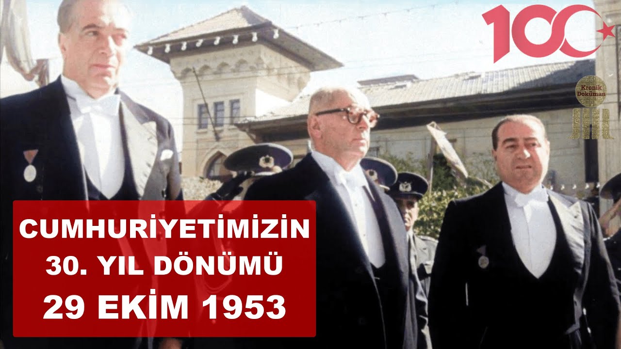 Cumhuriyetimizin 30. Yıl Dönümü Törenleri (29 Ekim 1953) - 100. Yıl Özel! [4K - Renkli]