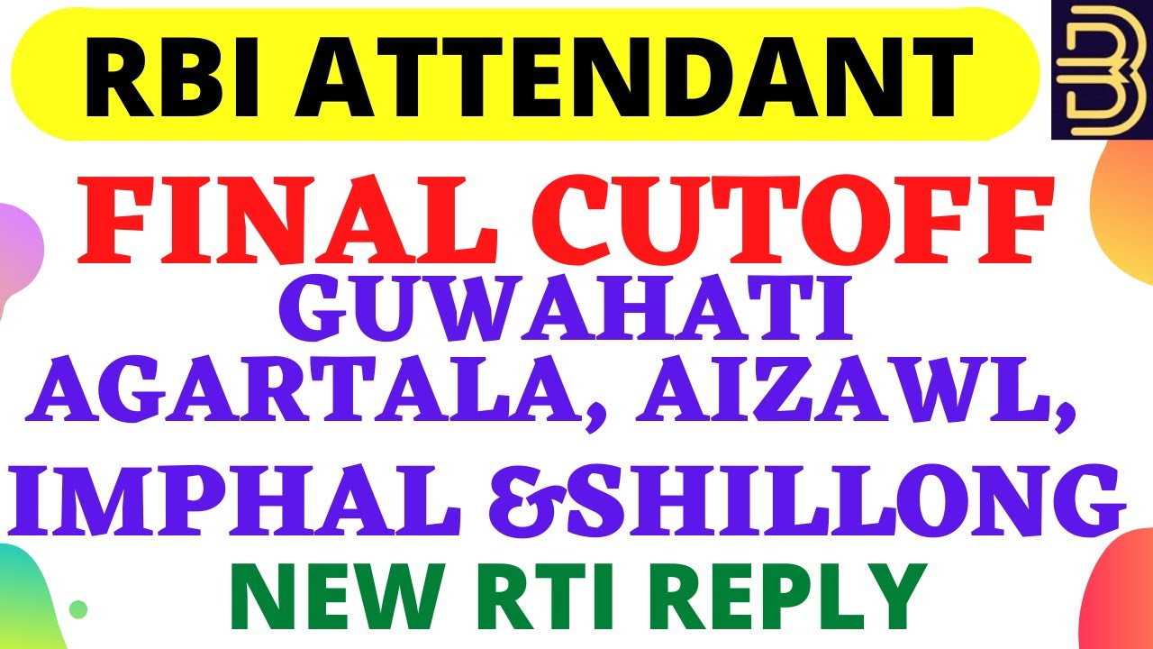 RBI Office Attendant RESULT 2021| FINAL CUT OFF  GUWAHATI, AGARTALA, AIZAWL, OFFICE| NRW RTI