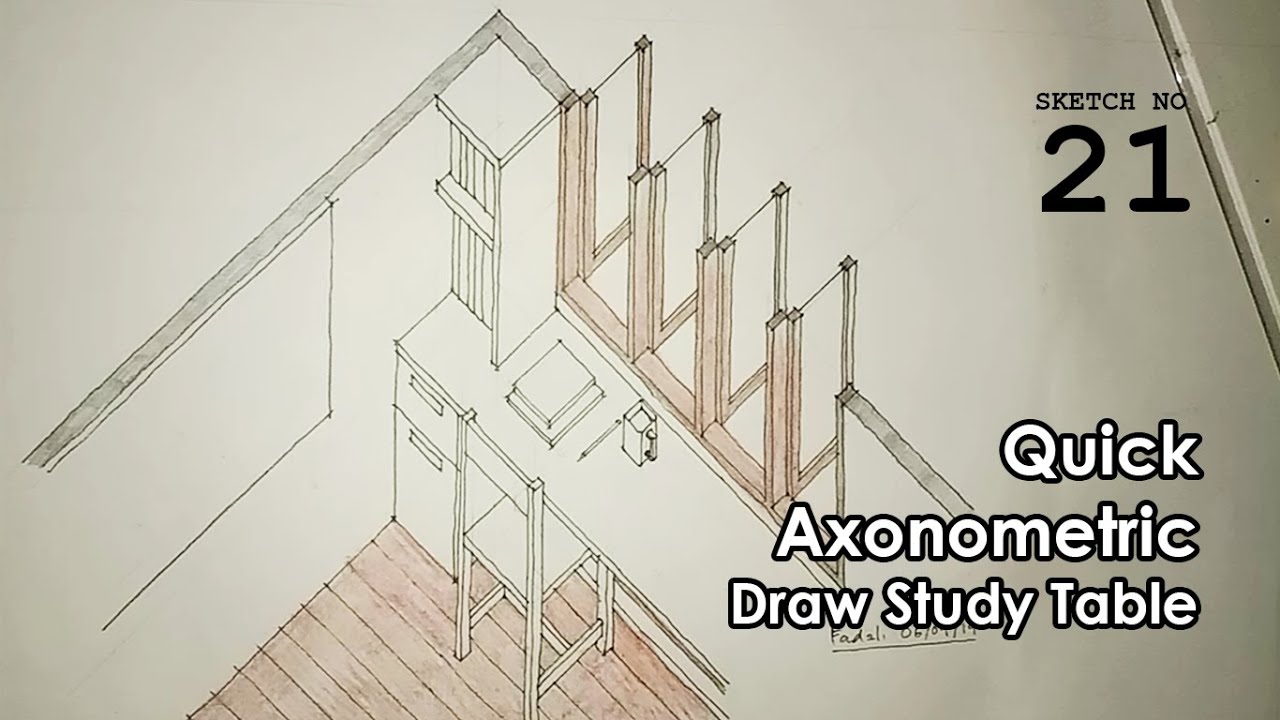 Quick axonometric Drawing