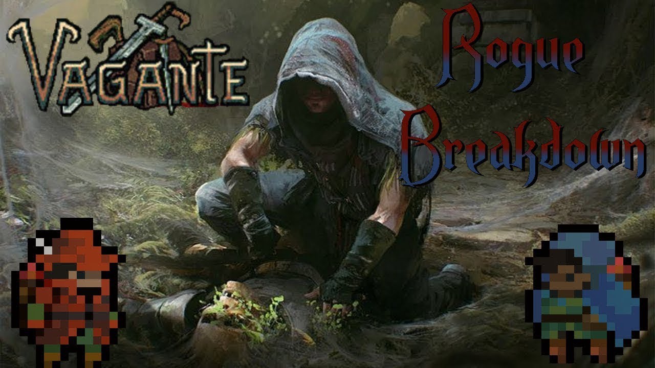 Vagante How To: Rogue Breakdown