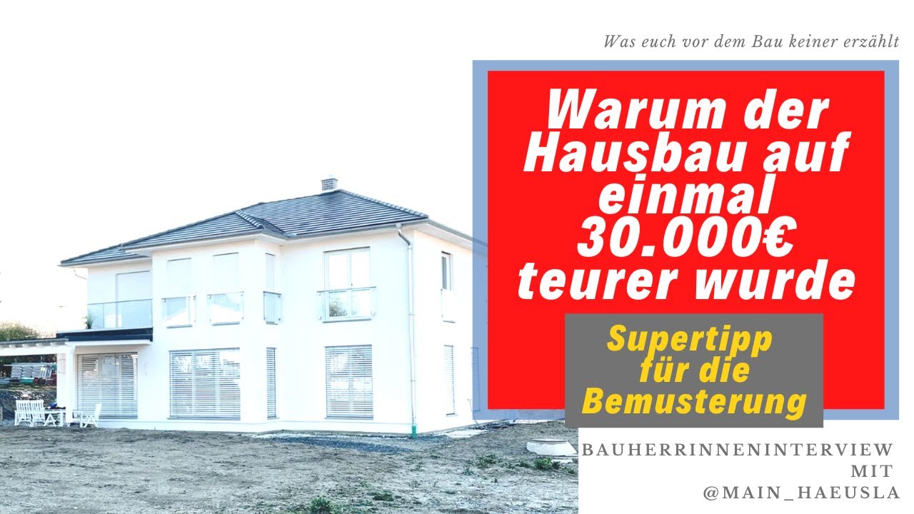 DER BESTE BEMUSTERUNGSTIPP - Was euch vor dem Bau keiner erzählt... Ein Bauherrinneninterview