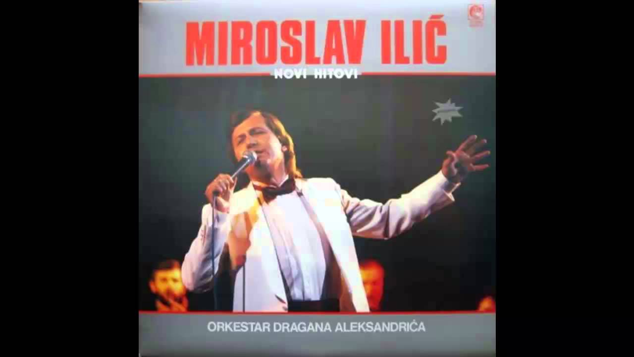 Miroslav Ilic - Da je bilo to sto nije - (Audio 1986) HD