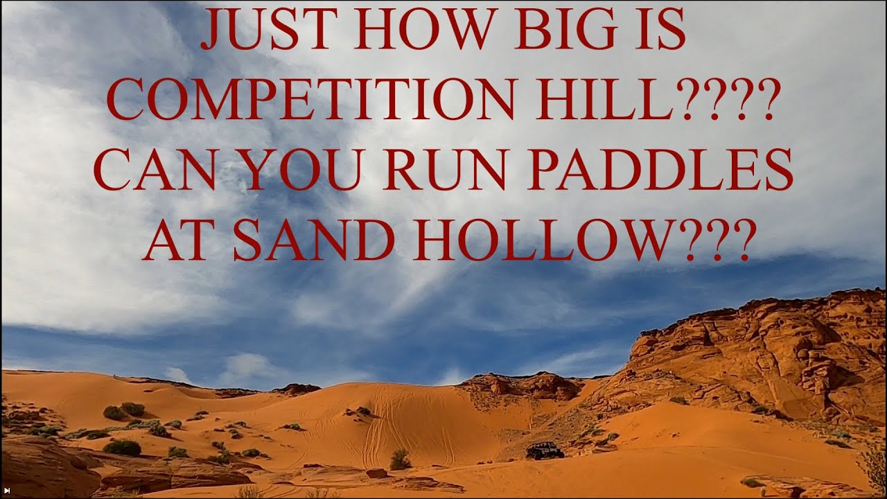 SAND HOLLOW DUNE GUIDE, WHAT ITS LIKE