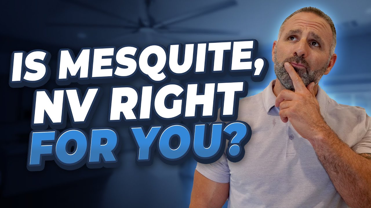 Considering Mesquite, Nevada? Watch This Before Making Your Decision! | Jason Wheeler