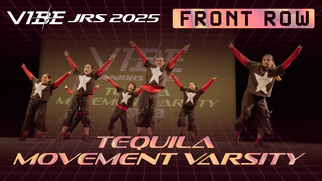 Tequila Movement Varsity | VIBE Jrs 2025 [@Vibrvncy Front Row 4K]