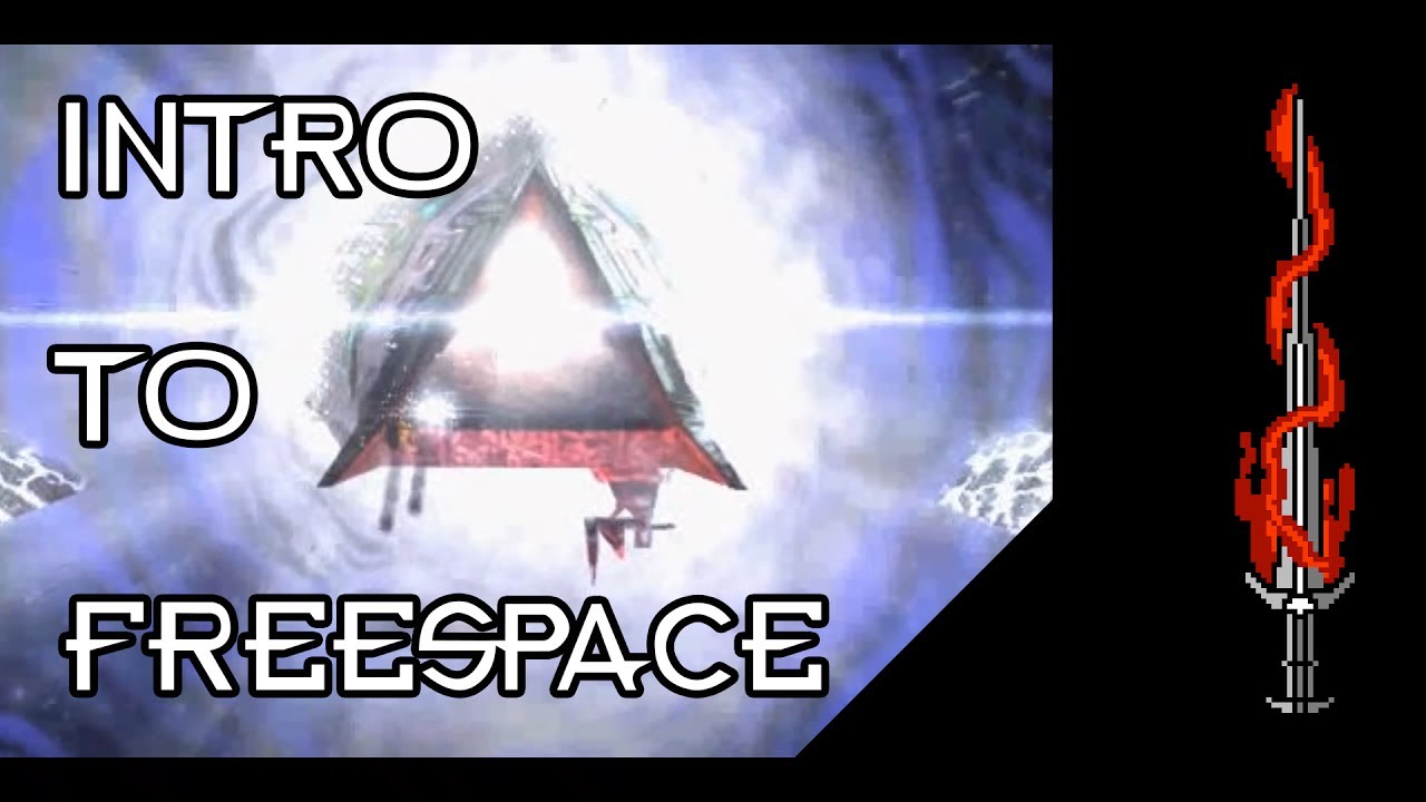 Freespace the Forgotten Classic [Part 1]- An Introduction to Freespace and Me