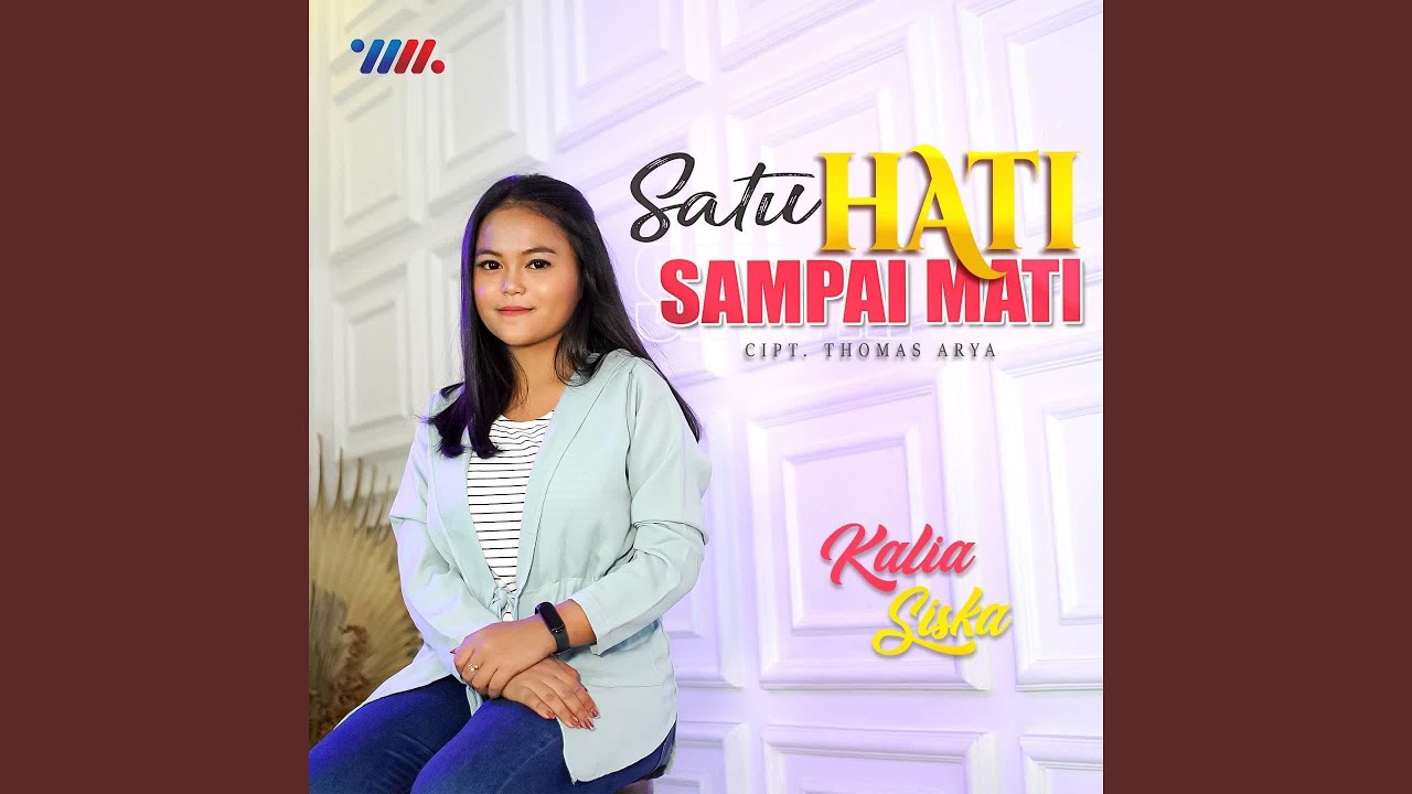 Satu Hati Sampai Mati