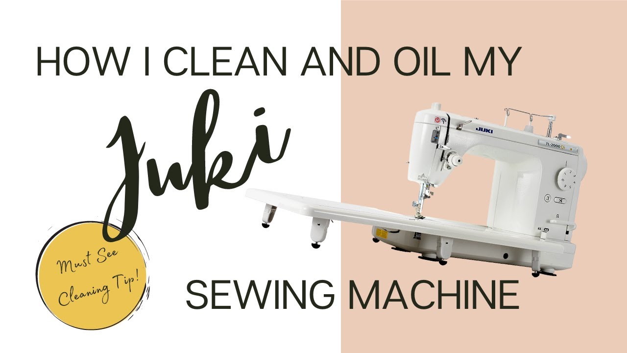 Best Tip Ever! | How I Clean and Oil My Juki Sewing Machine | Quick Clean to Deep Clean