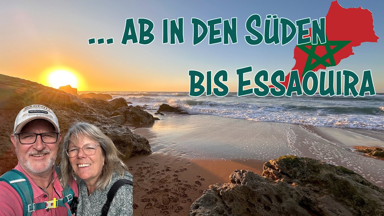 Ab in den Süden-bis nach Essaouira #VanLife #Reisen #Wohnen auf dem Campingplatz