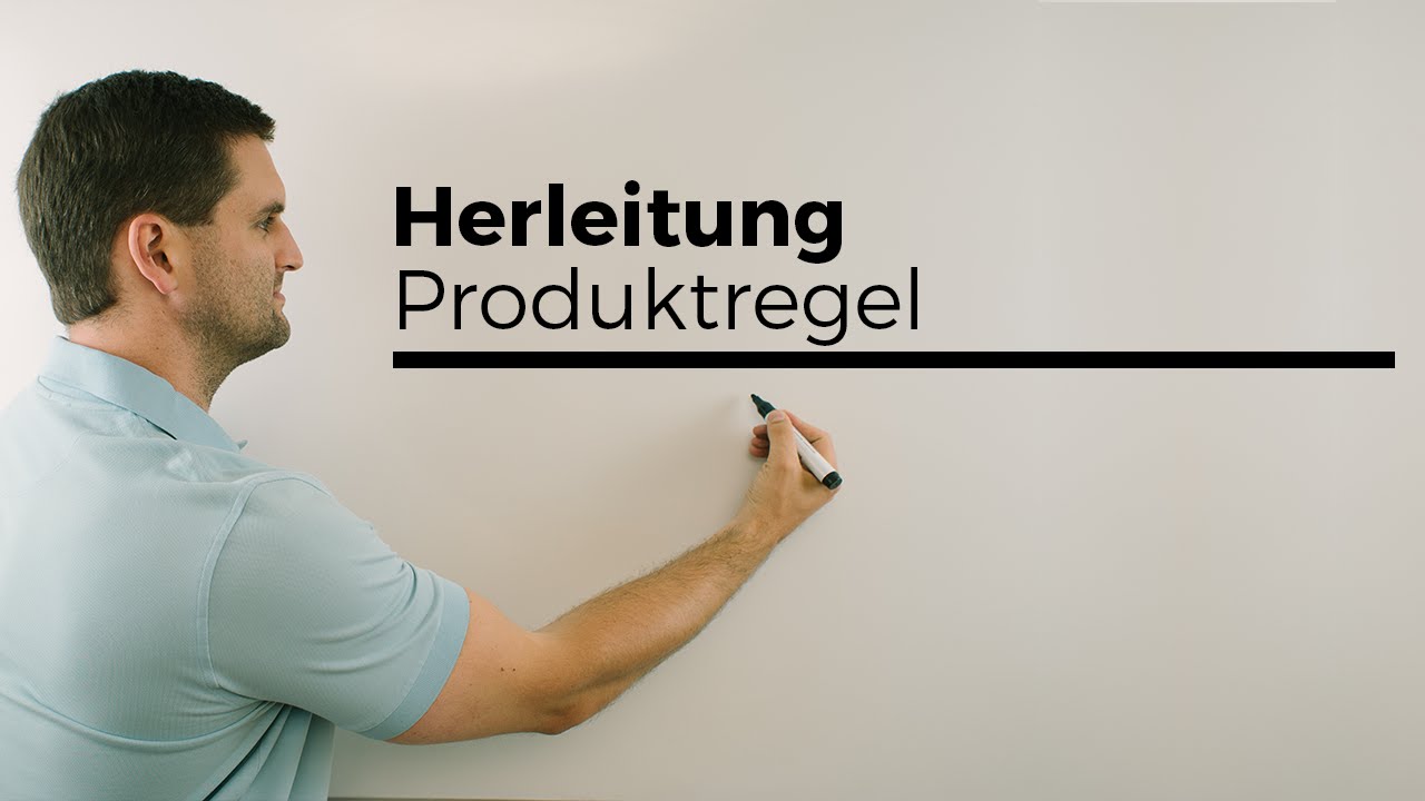 Herleitung Produktregel zum Ableiten, mit h-Methode, Differentialrechnung | Mathe by Daniel Jung