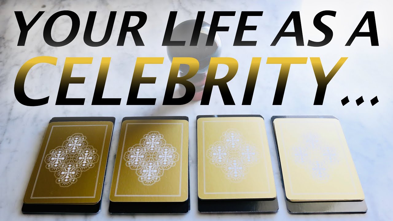 WHAT WOULD YOUR LIFE BE LIKE AS A CELEBRITY?🥳🌟(PICK A CARD)🌟