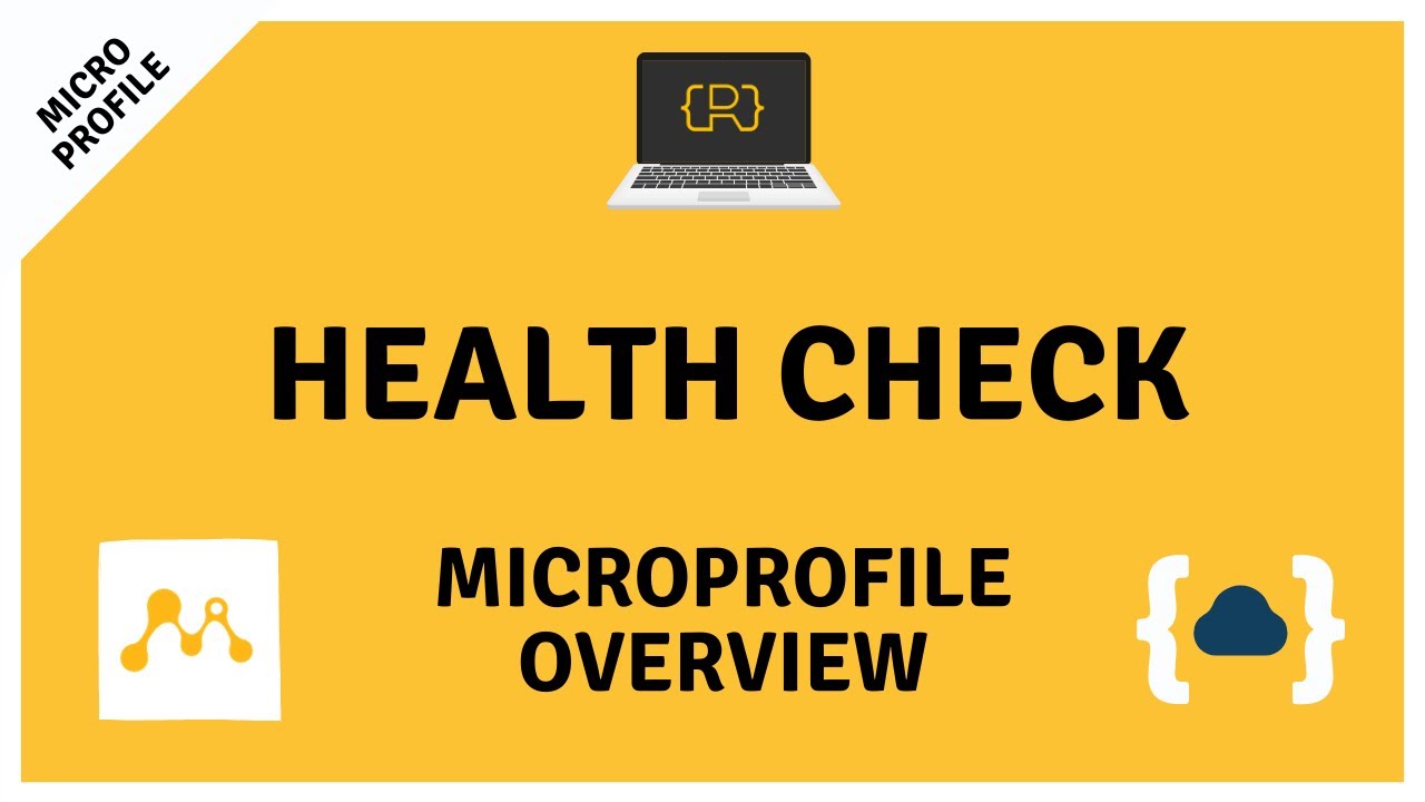 MicroProfile Health - Getting Started with MicroProfile