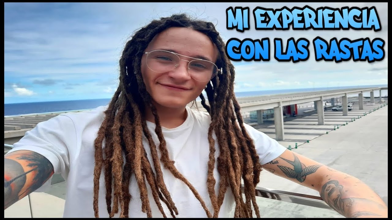 MI EXPERIENCIA CON LAS RASTAS O DREADLOCKS | YOIDI GANJAH ZONE