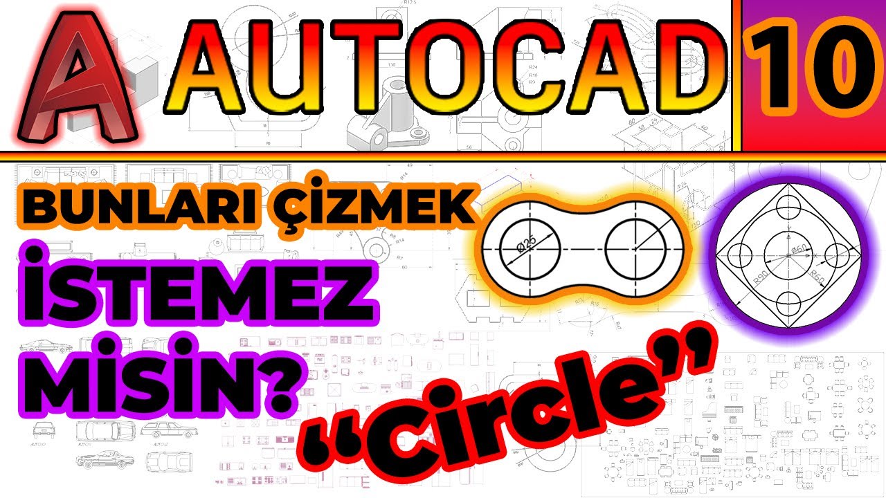 AutoCAD 2024 Dersleri -Circle Komutu-Çember Çizme Komutu (Circle,Tan Tan Radius)