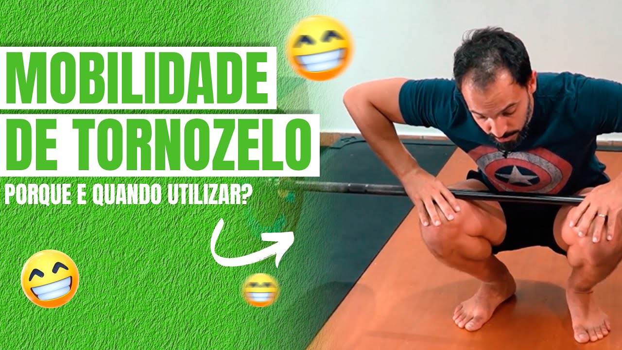 Mobilidade no tornozelo, precisa?