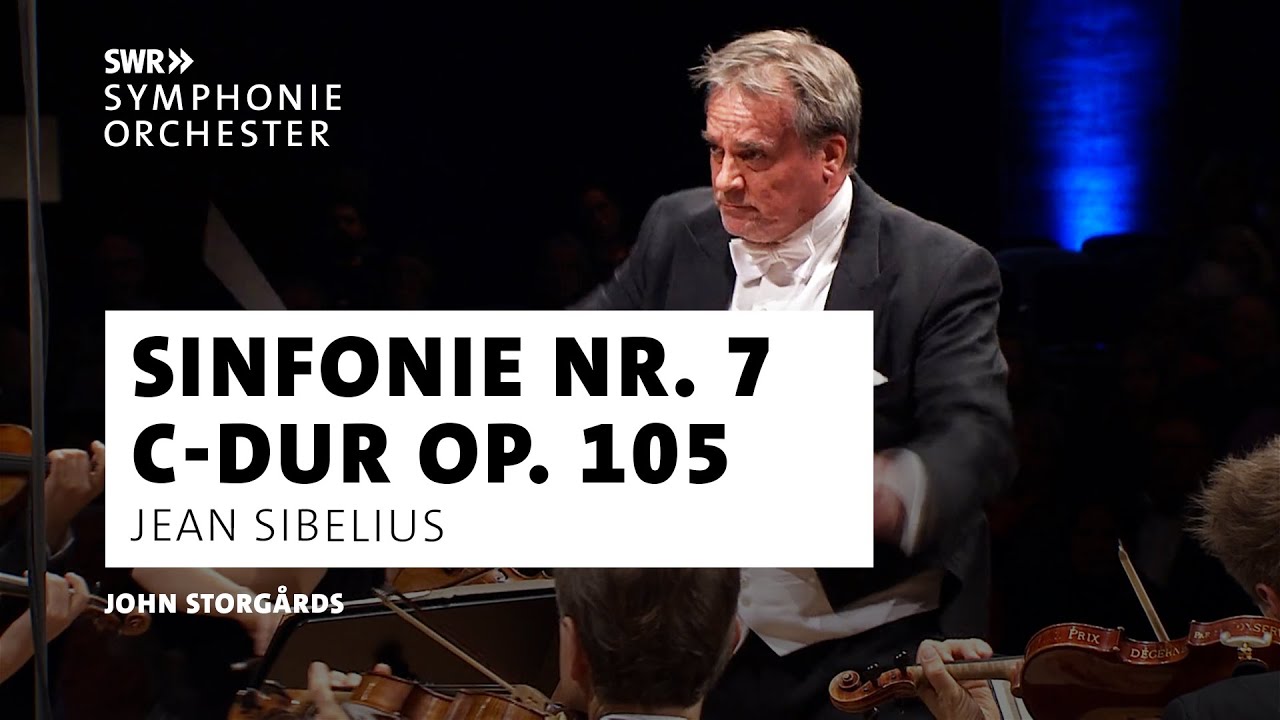 Sibelius - Sinfonie Nr. 7 | John Storgårds | SWR Symphonieorchester