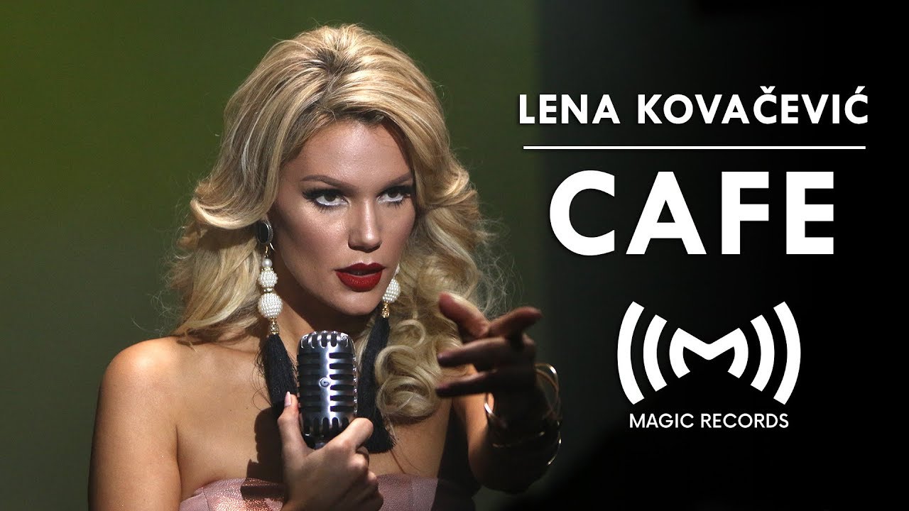 Lena Kovačević - Cafe (OFFICIAL VIDEO)