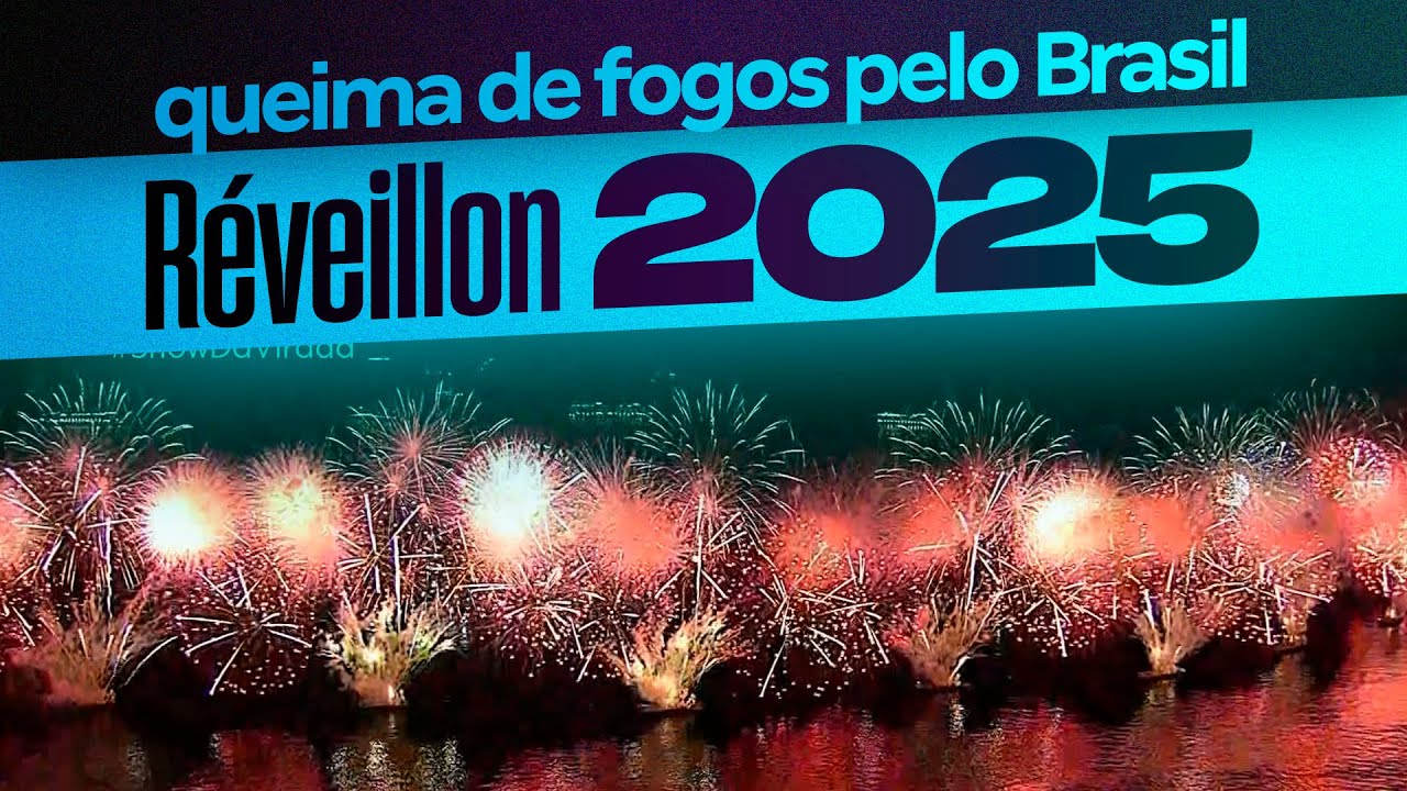 RÉVEILLON 2025: VIRADA DO ANO + QUEIMA DE FOGOS em Copacabana e pelo Brasil // TV Globo
