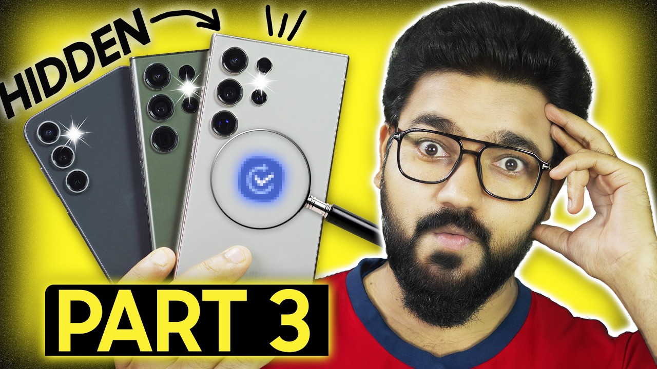 [Part 3] Change your Samsung Experience - With 6 Secret Features!