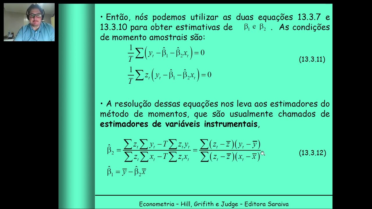 Aula 1 - Parte 2: Métodos dos Momentos Generalizados e Variáveis Instrumentais