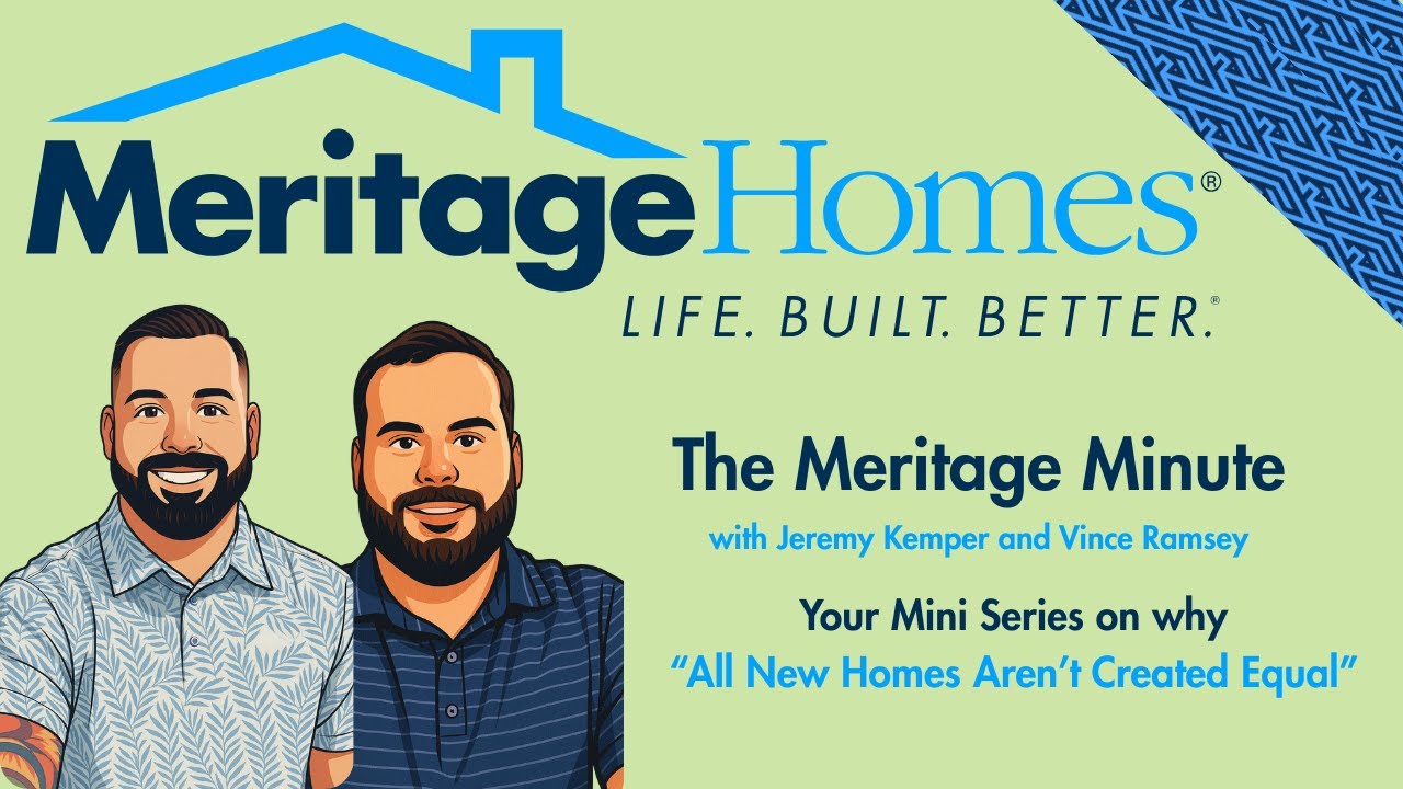 The Meritage Minute: ALL THE EXTRAS INCLUDED!