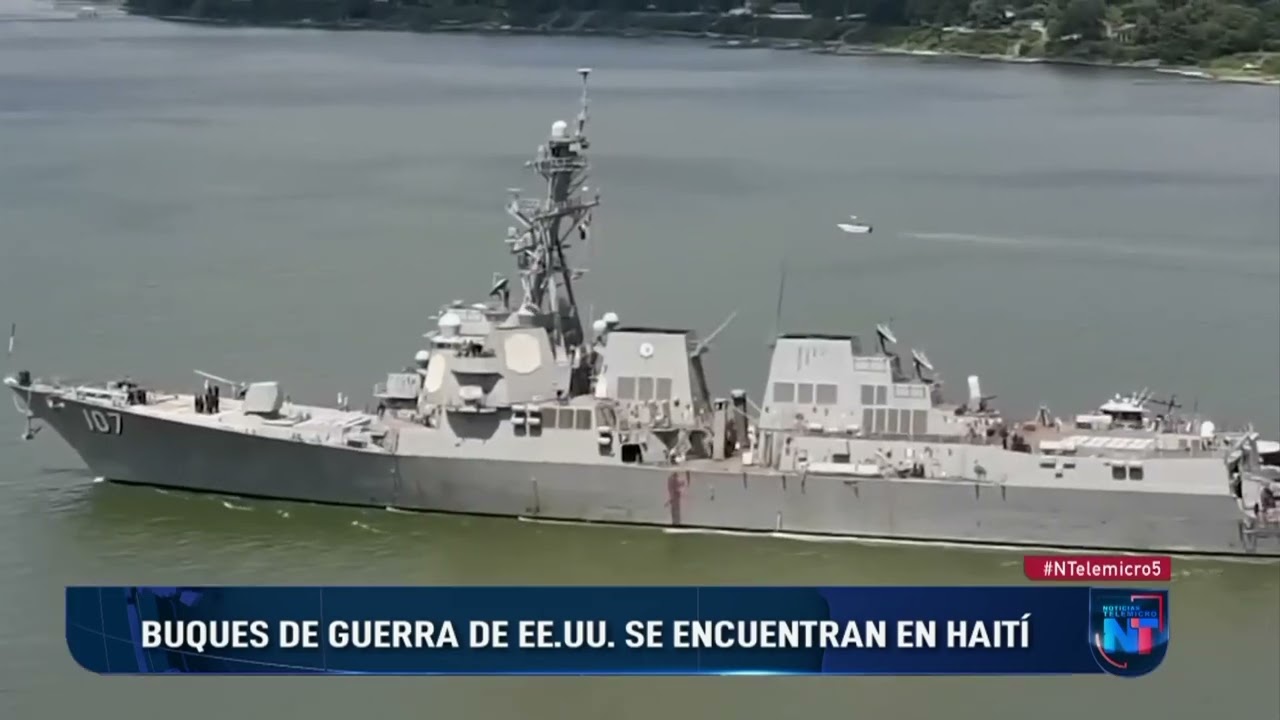 Buques de guerra de EE. UU. se encuentran en Haití