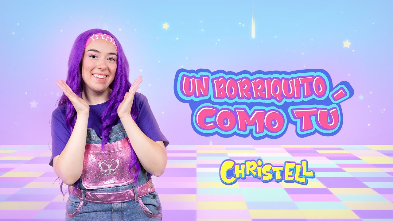 Christell - Un Borriquito como tú 🎶 | Canción Infantil de El Mundo de Christell