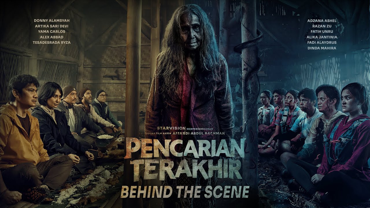 PENCARIAN TERAKHIR - Behind The Scenes