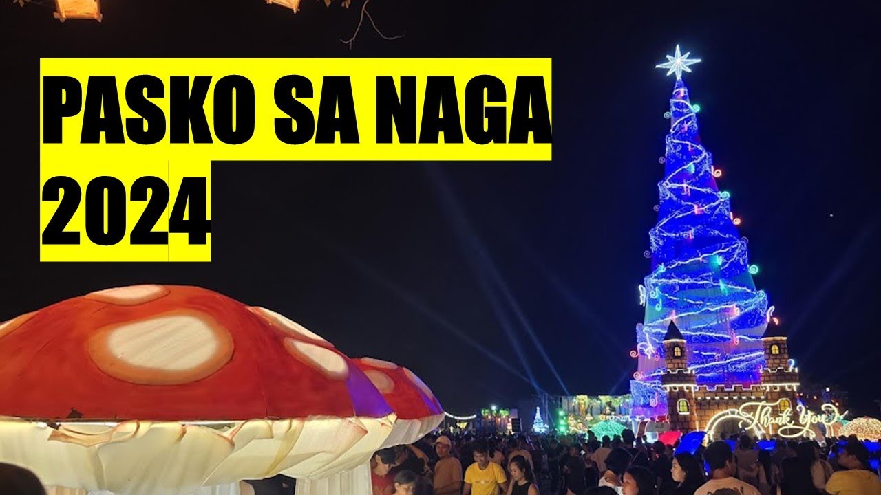 Pasko Sa Naga 2024 - Lighting Ceremony