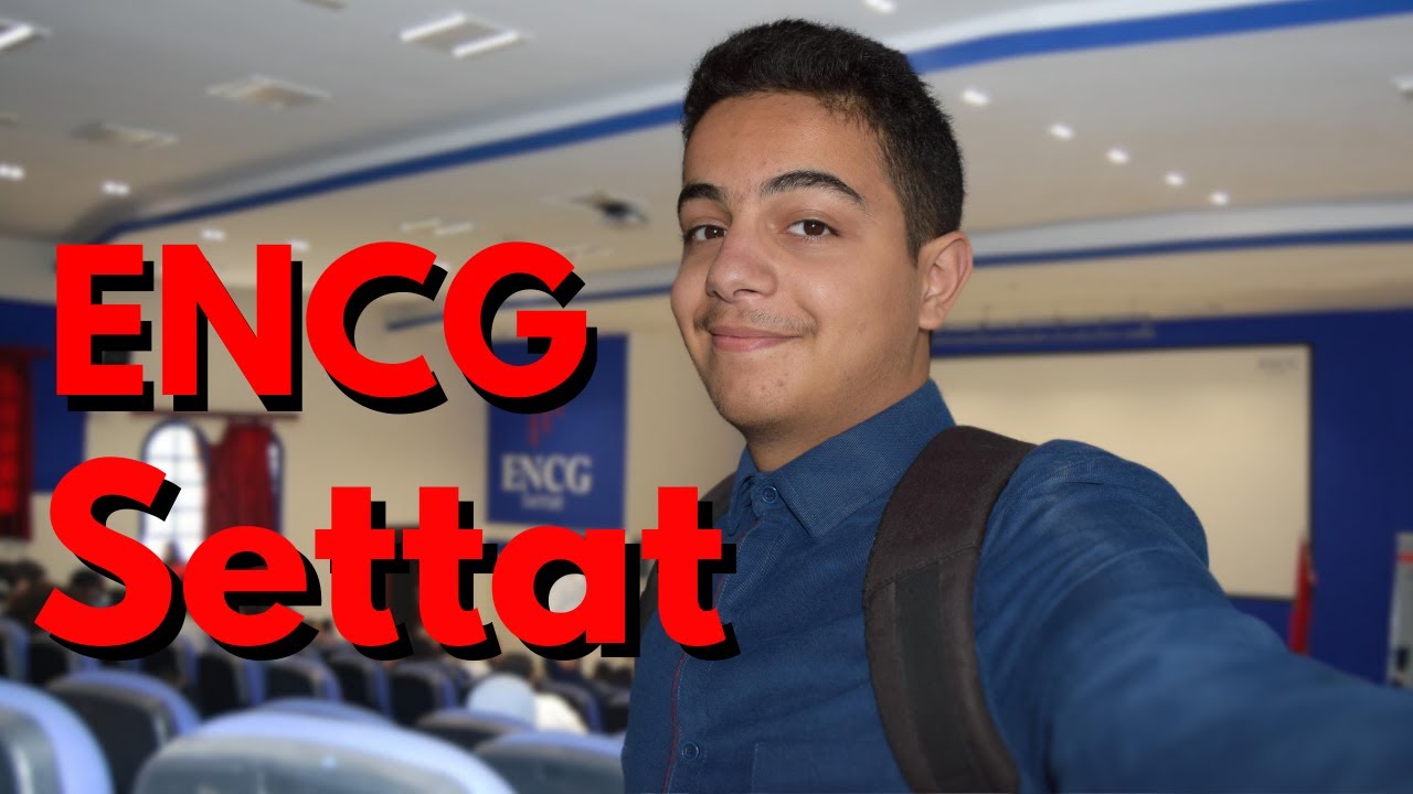 Pourquoi avoir choisi l'ENCG Settat ?