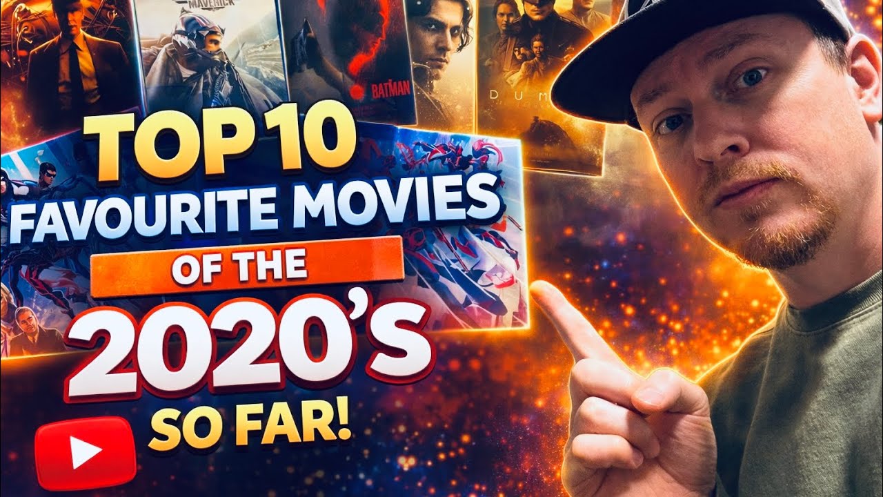 Top 10 Favourite Movies of the 2020’s SO FAR!