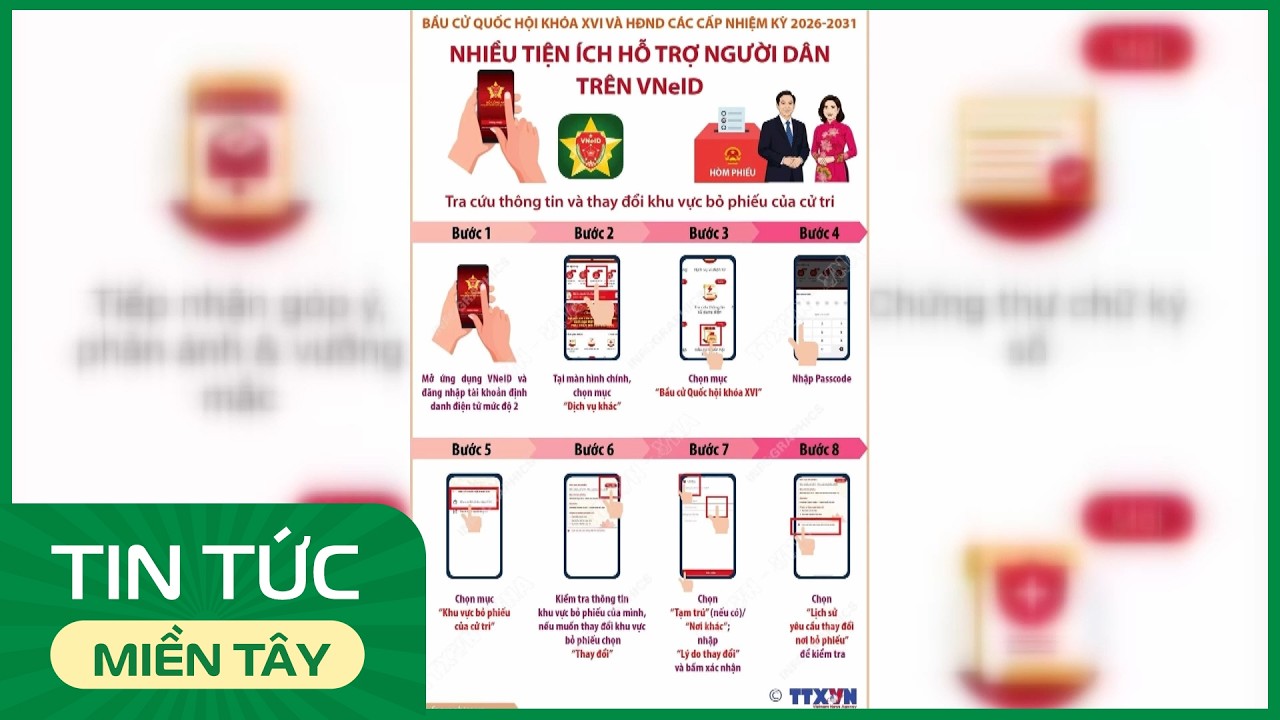 Cách tra cứu thông tin và thay đổi khu vực bỏ phiếu trên VNeID | THDT