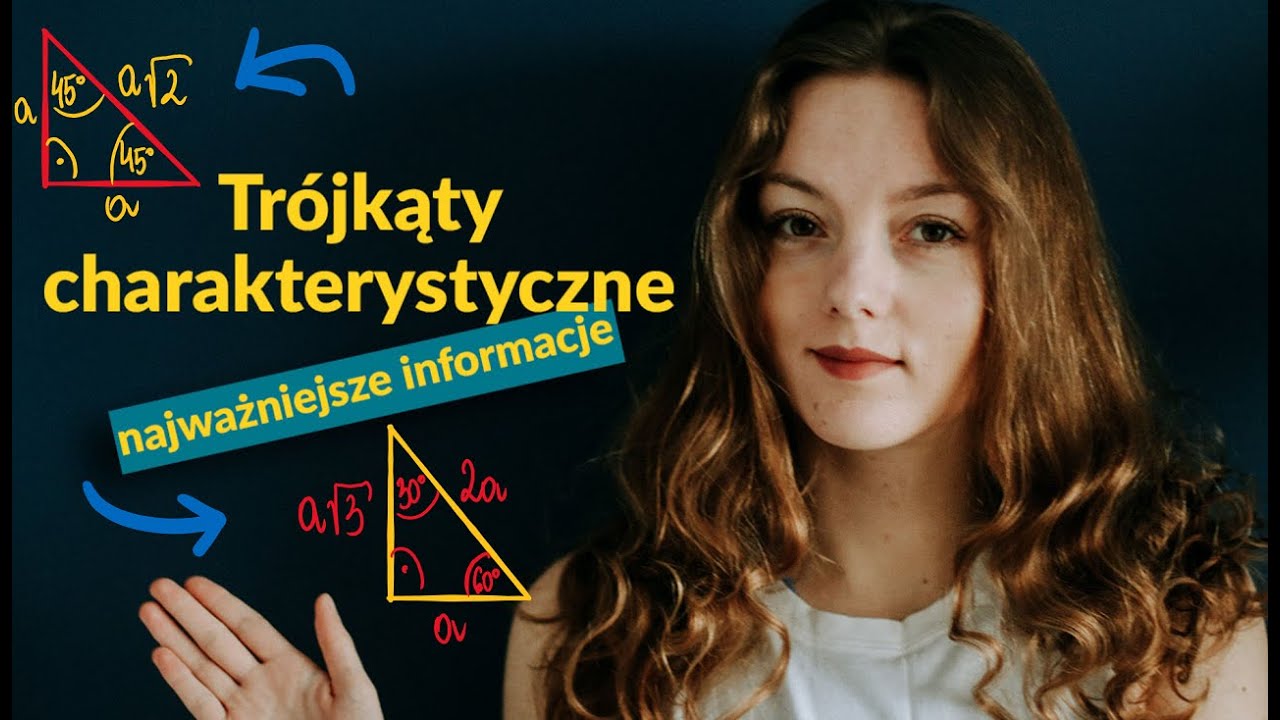 Trójkąty o kątach 90°, 60°, 30° oraz 90°, 45°, 45° | Wzory + Przykłady