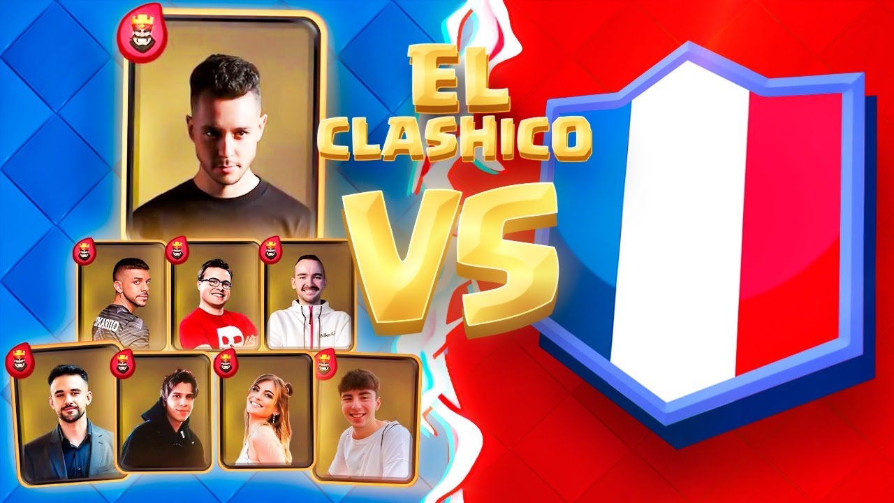 ESPAÑA VS FRANCIA en Clash Royale - TheGrefg